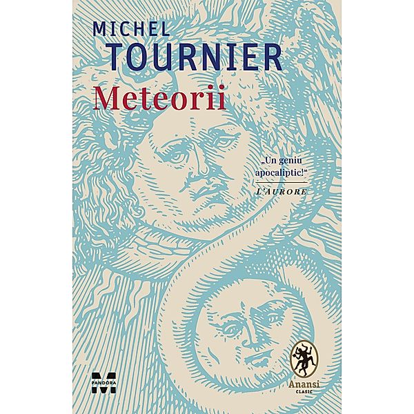 Meteorii / Fictiune, Michel Tournier