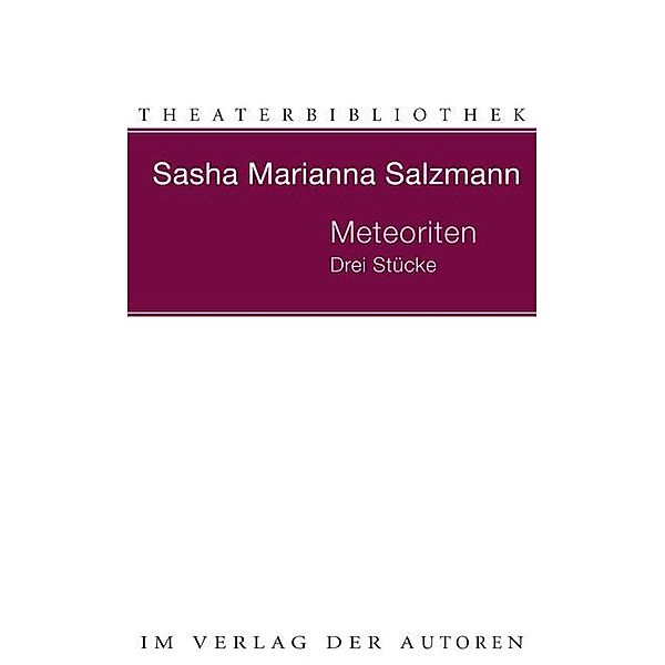 Meteoriten, Sasha Marianna Salzmann