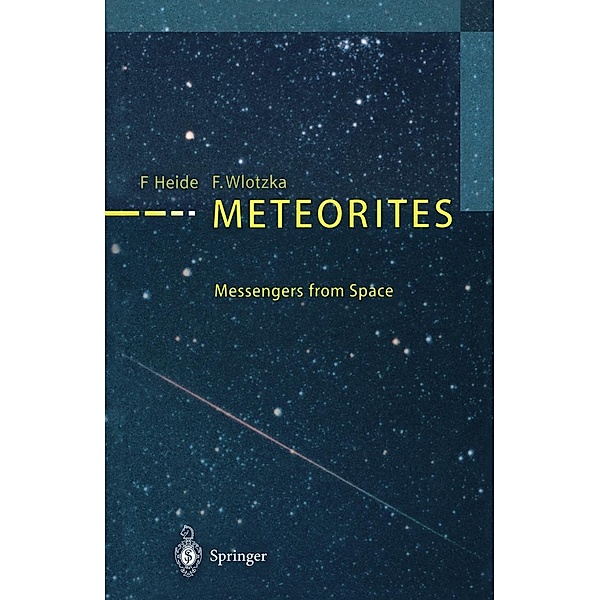 Meteorites, Fritz Heide, Frank Wlotzka