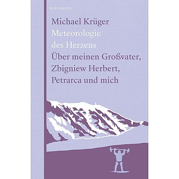 Meteorologie des Herzens, Michael Krüger