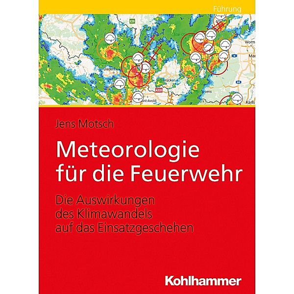 Meteorologie für die Feuerwehr, Jens Motsch