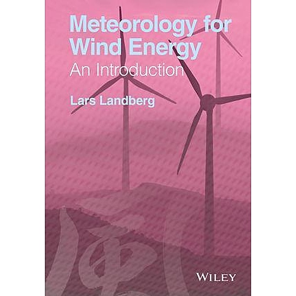 Meteorology for Wind Energy, Lars Landberg