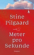Meter pro Sekunde Buch von Stine Pilgaard versandkostenfrei - Weltbild.de