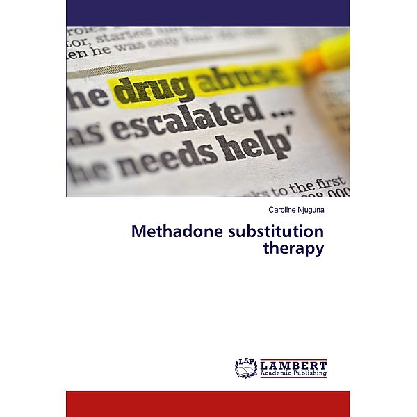 Methadone substitution therapy, Caroline Njuguna