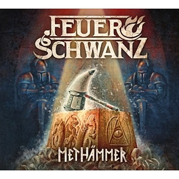 Methämmer, Feuerschwanz