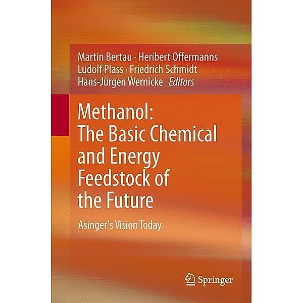 Methanol: The Basic Chemical and Energy Feedstock of the Future