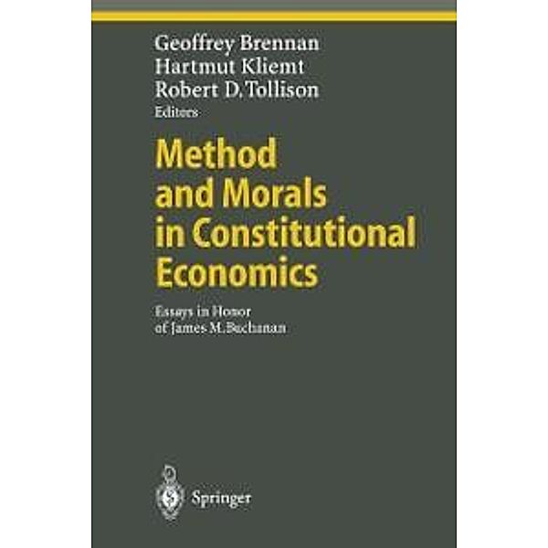 Method and Morals in Constitutional Economics / Ethical Economy