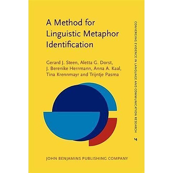 Method for Linguistic Metaphor Identification, Gerard J. Steen