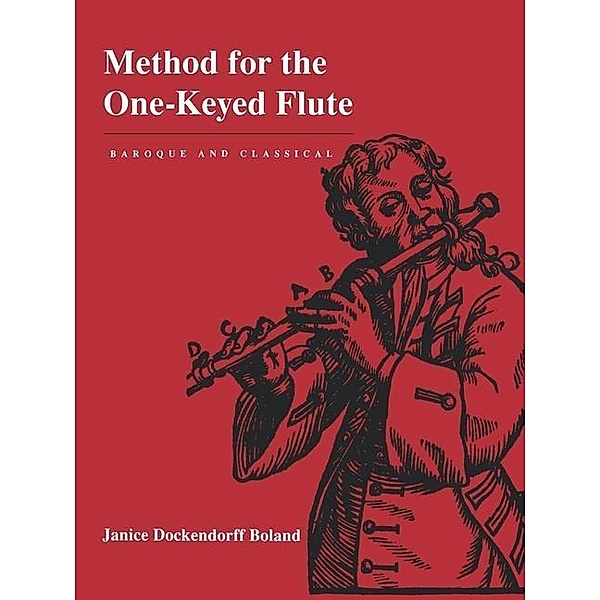 Method for the One-Keyed Flute, Janice Dockendorff Boland
