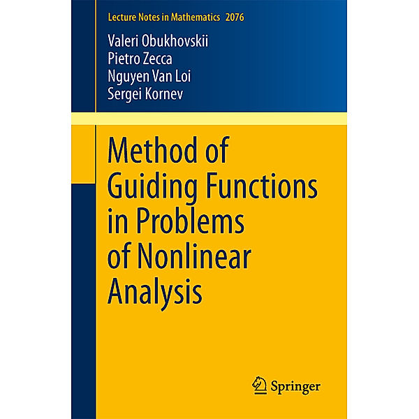 Method of Guiding Functions in Problems of Nonlinear Analysis, Valeri Obukhovskii, Pietro Zecca, Nguyen Van Loi, Sergei Kornev