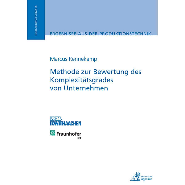 Methode zur Bewertung des Komplexitätsgrades von Unternehmen, Marcus Rennekamp