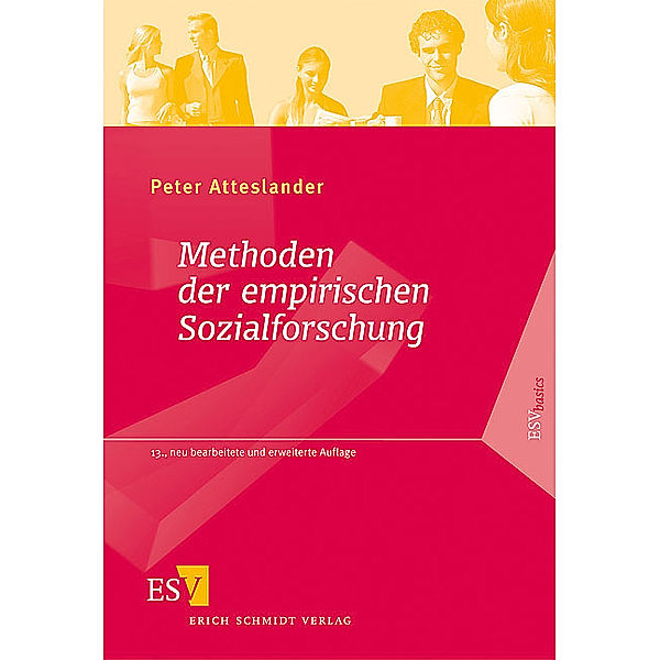 Methoden der empirischen Sozialforschung, Peter Atteslander