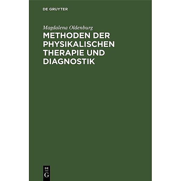 Methoden der physikalischen Therapie und Diagnostik, Magdalena Oldenburg