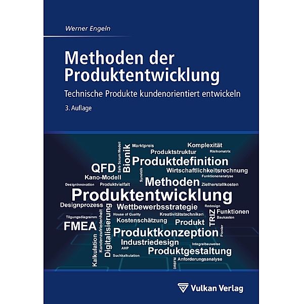 Methoden der Produktentwicklung, Werner Engeln