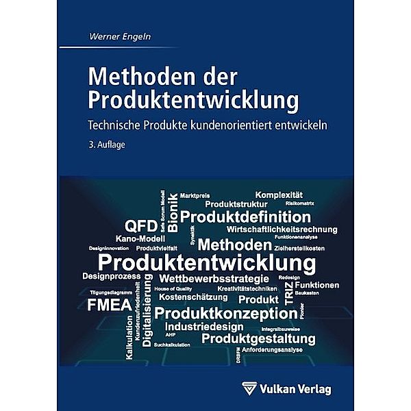 Methoden der Produktentwicklung, Werner Engeln