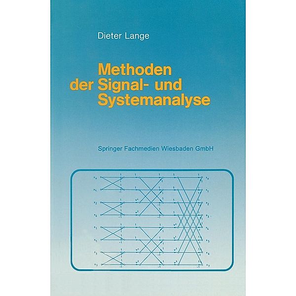 Methoden der Signal- und Systemanalyse, Dieter Lange