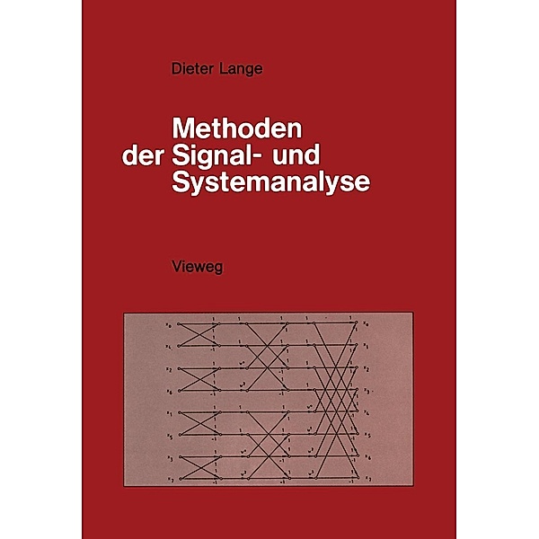 Methoden der Signal- und Systemanalyse, Dieter Lange