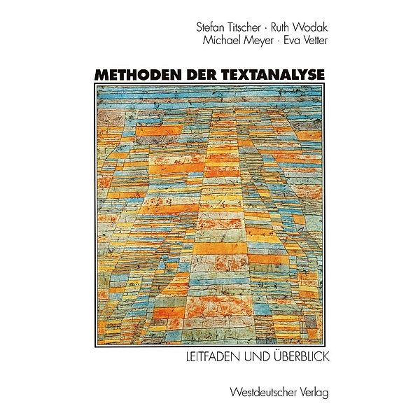 Methoden der Textanalyse, Stefan Titscher, Ruth Wodak, Michael Meyer, Eva Vetter