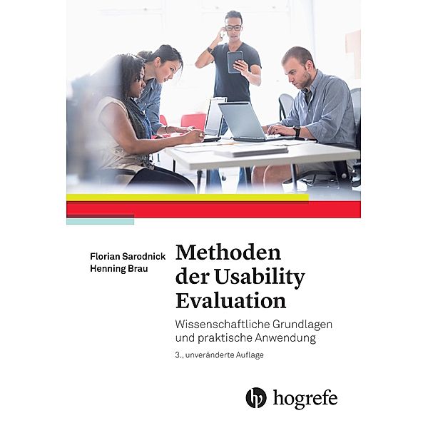 Methoden der Usability Evaluation, Henning Brau, Florian Sarodnick