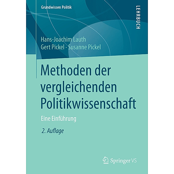 Methoden der vergleichenden Politikwissenschaft, Hans-Joachim Lauth, Gert Pickel, Susanne Pickel