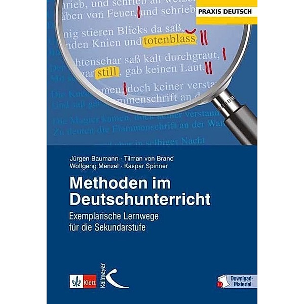Methoden im Deutschunterricht, Jürgen Baurmann, Tilman von Brand, Wolfgang Menzel, Kaspar H. Spinner