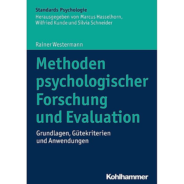 Methoden psychologischer Forschung und Evaluation, Rainer Westermann