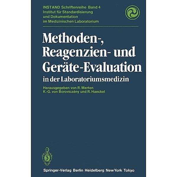 Methoden-, Reagenzien- und Geräte-Evaluation in der Laboratoriumsmedizin