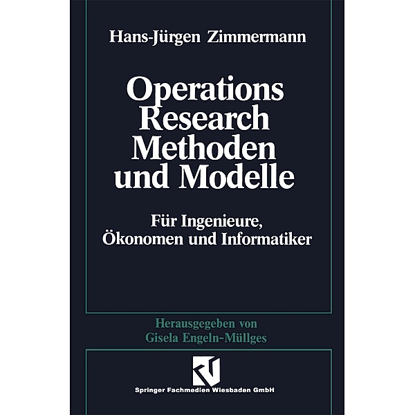 Methoden und Modelle des Operations Research, Hans-Jürgen Zimmermann