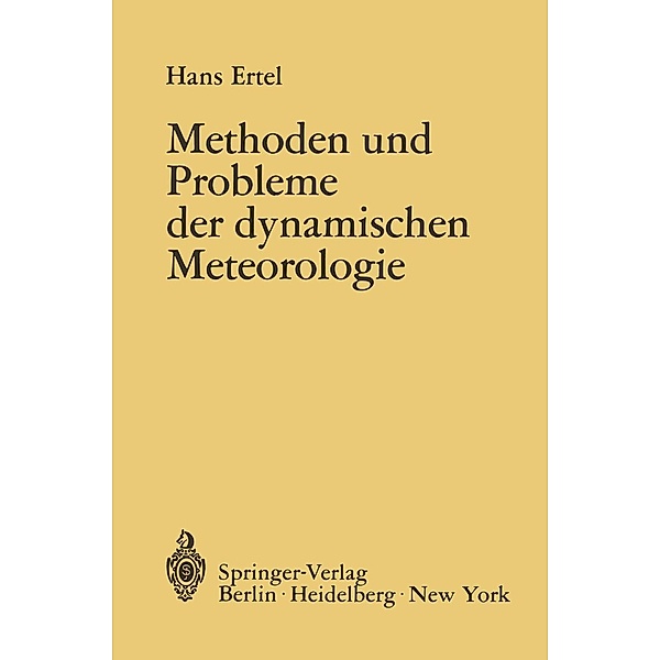 Methoden und Probleme der Dynamischen Meteorologie, Hans Ertel