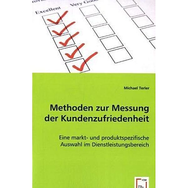 Methoden zur Messung der Kundenzufriedenheit, Michael Terler