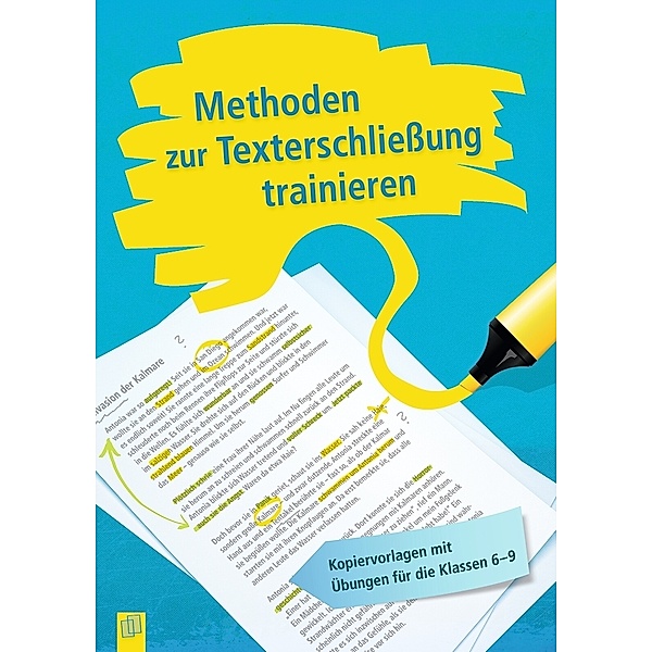 Methoden zur Texterschliessung trainieren, Redaktionsteam Verlag an der Ruhr