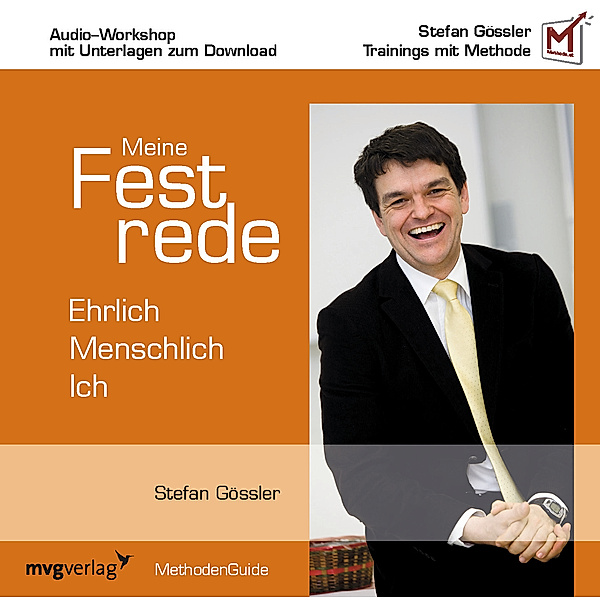 MethodenGuide - Meine Festrede,Audio-CD, Stefan Gössler