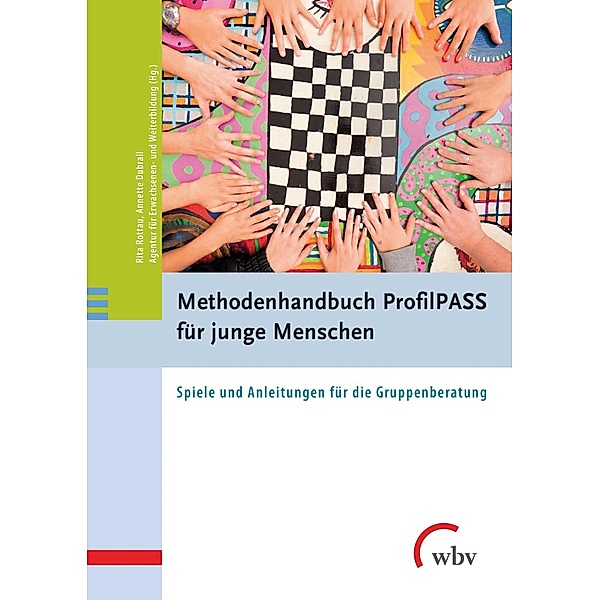 Methodenhandbuch ProfilPASS für junge Menschen, Annette Dubrall, Rita Rottau