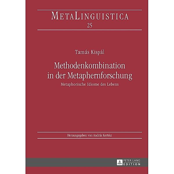 Methodenkombination in der Metaphernforschung, Tamas Kispal