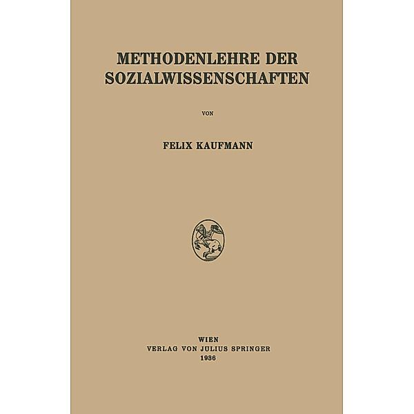 Methodenlehre der Sozialwissenschaften, Felix Kaufmann