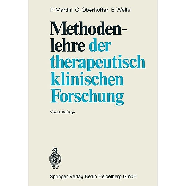Methodenlehre der therapeutisch-klinischen Forschung, P. Martini, G. Oberhoffer, E. Welte