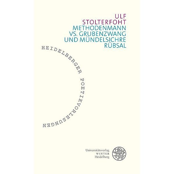 Methodenmann vs. Grubenzwang und mündelsichre Rübsal, Ulf Stolterfoht