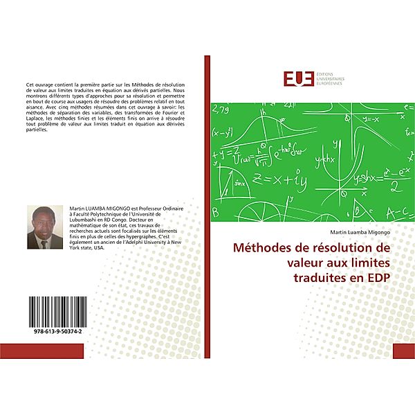 Méthodes de résolution de valeur aux limites traduites en EDP, Martin Luamba Migongo
