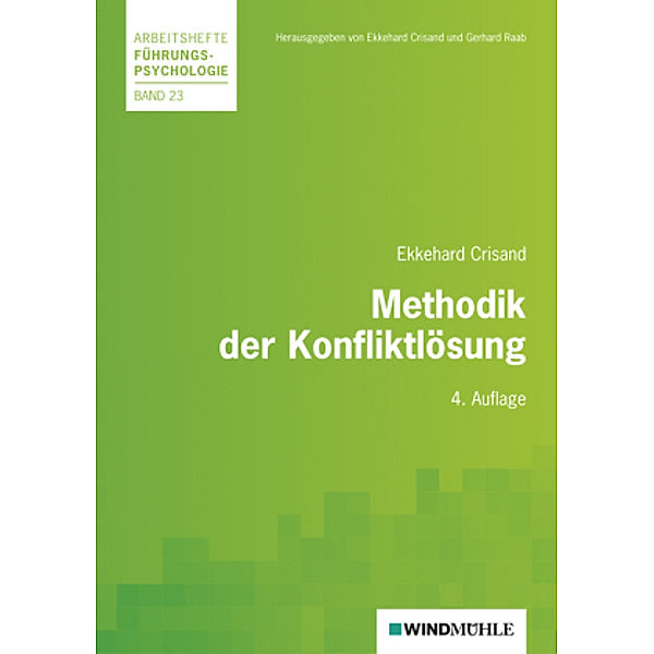 Methodik der Konfliktlösung, Ekkehard Crisand