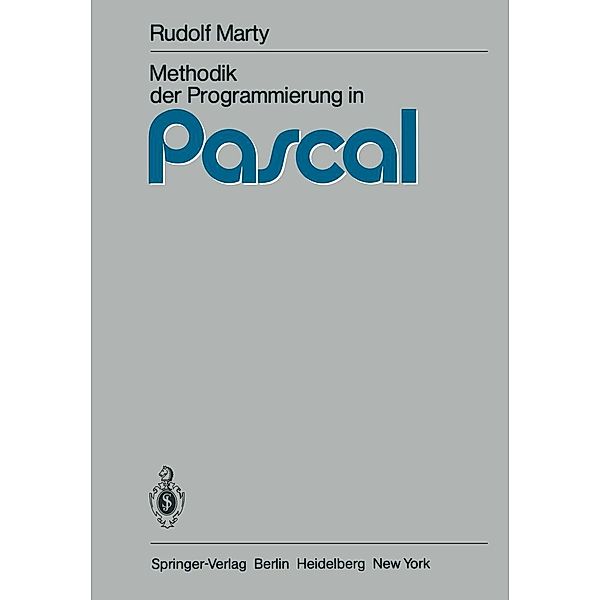 Methodik der Programmierung in Pascal, R. Marty