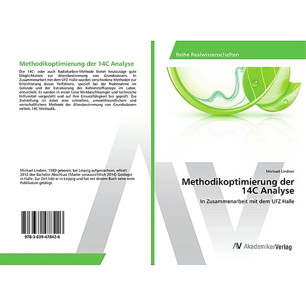 Methodikoptimierung der 14C Analyse, Michael Lindner