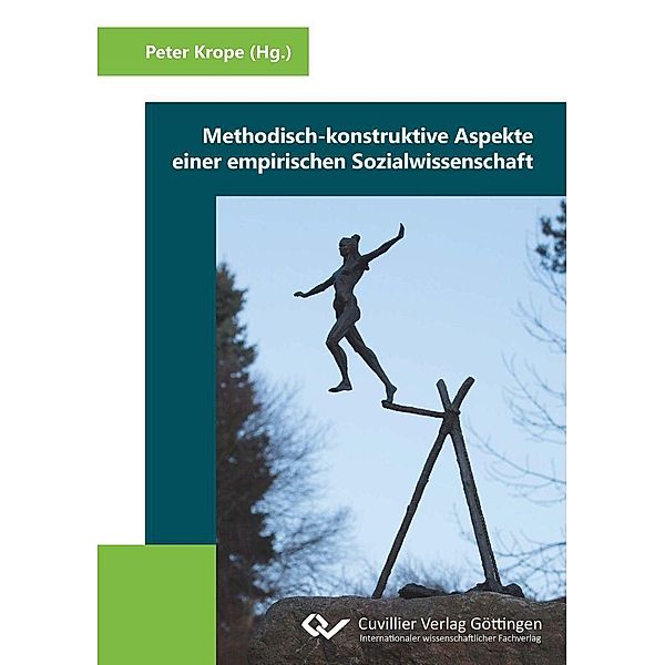 Methodisch-konstruktive Aspekte einer empirischen Sozialwissenschaft