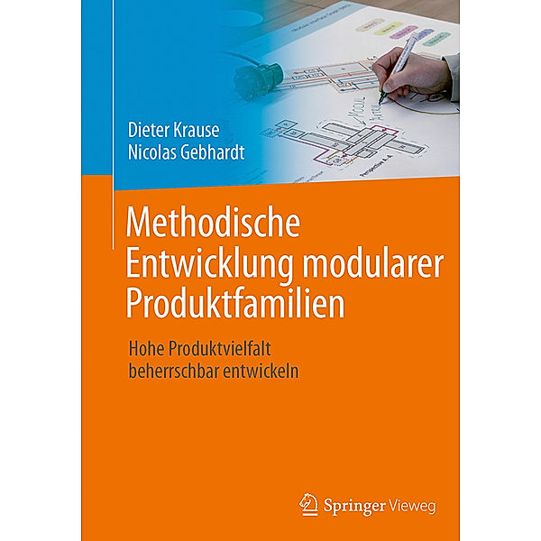 Methodische Entwicklung modularer Produktfamilien, Dieter Krause, Nicolas Gebhardt