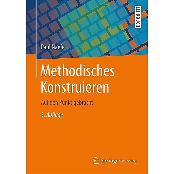 Methodisches Konstruieren, Paul Naefe