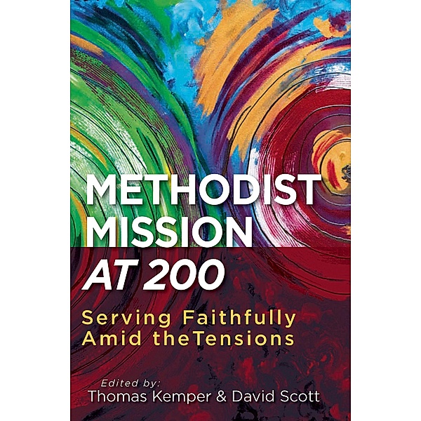 Methodist Mission at 200, David Scott