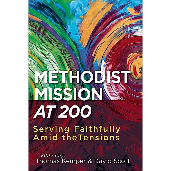 Methodist Mission at 200, David Scott
