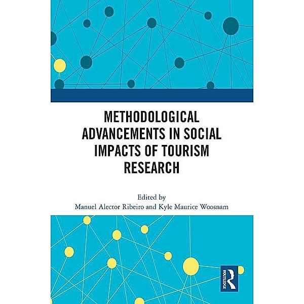 Methodological Advancements in Social Impacts of Tourism Research