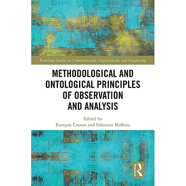 Methodological and Ontological Principles of Observation and Analysis