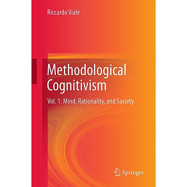 Methodological Cognitivism.Vol.1, Riccardo Viale