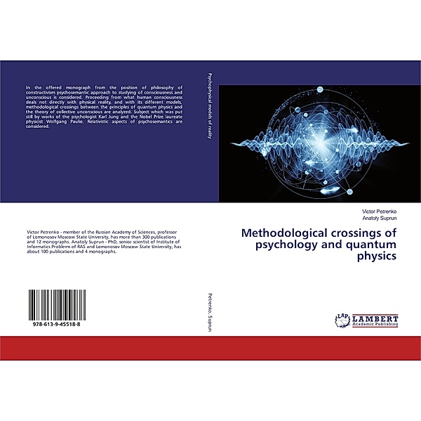 Methodological crossings of psychology and quantum physics, Victor Petrenko, Anatoly Suprun